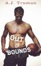 [Browerton University 07] • Out of Bounds (Browerton University Book 7)
